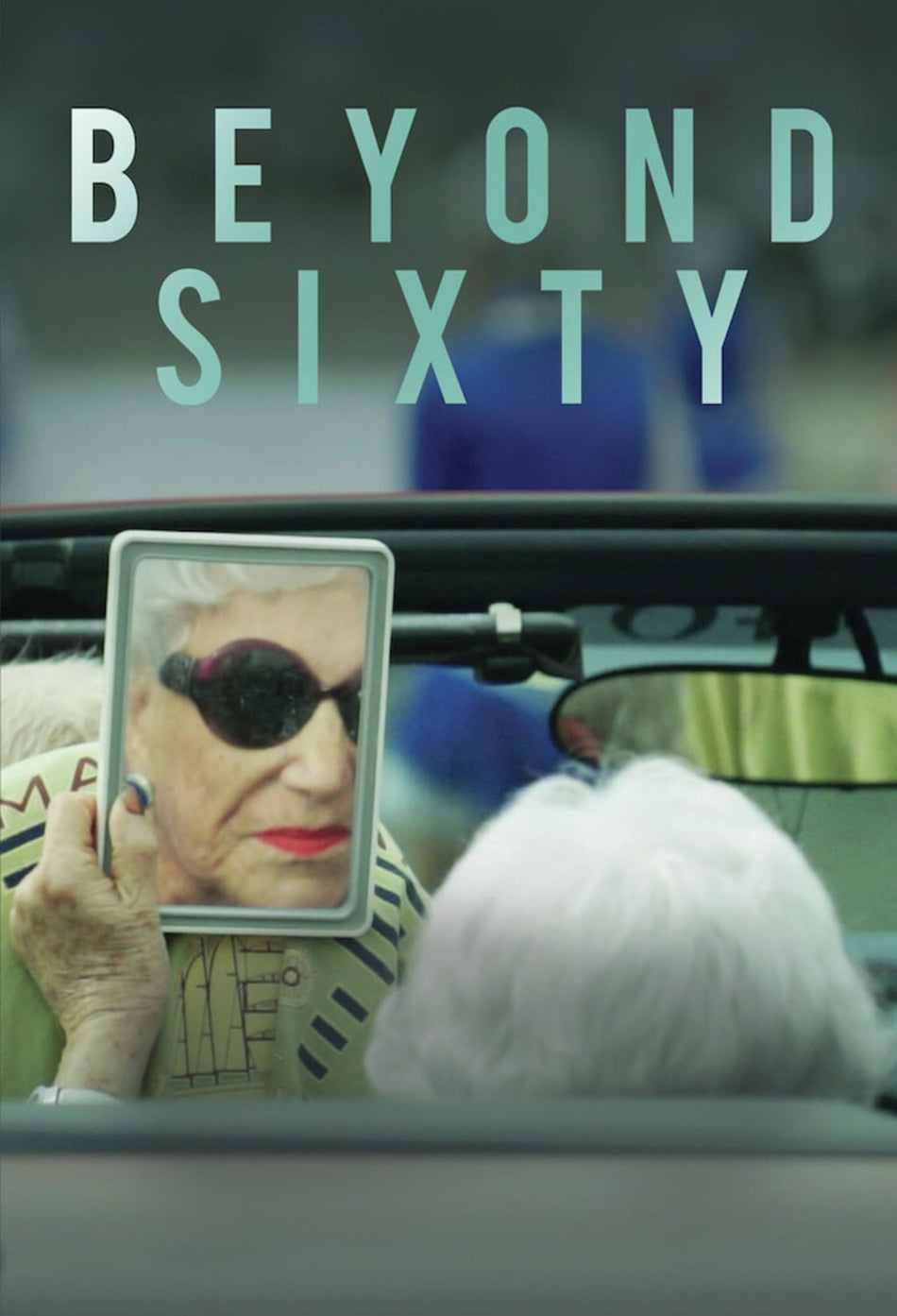 Beyond Sixty - [DVD]