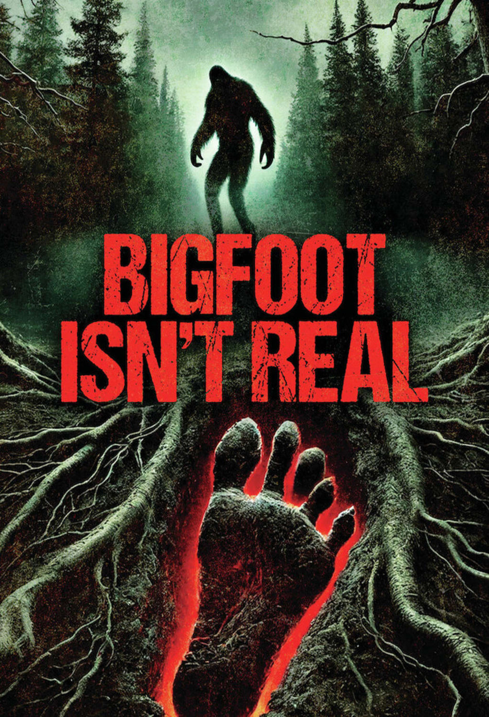 Bigfoot Isn't Real - [DVD]