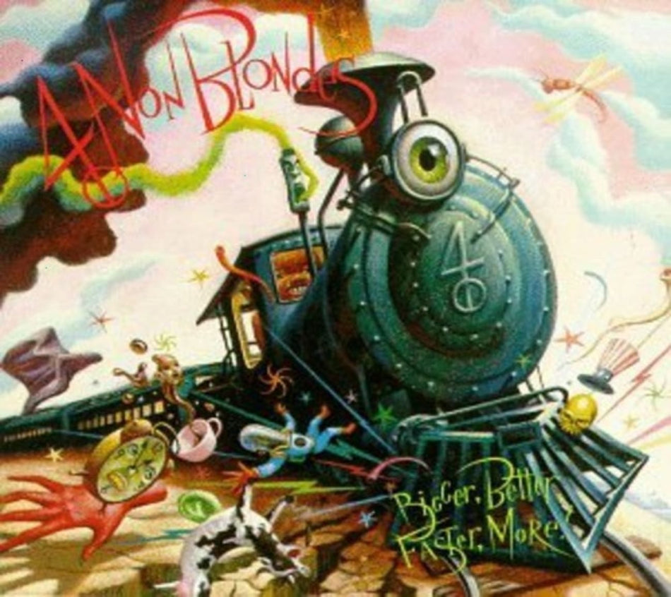 4 Non Blondes - Bigger Better Faster More - [CD]