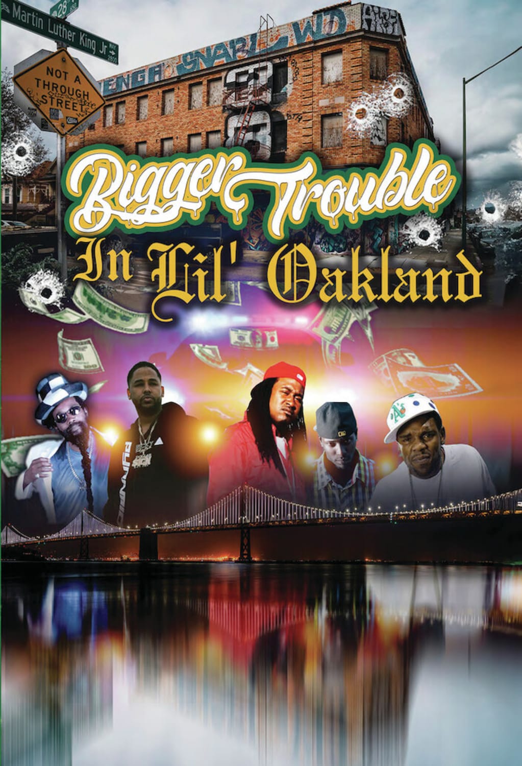 Bigger Trouble In Lil' Oakland - [DVD]