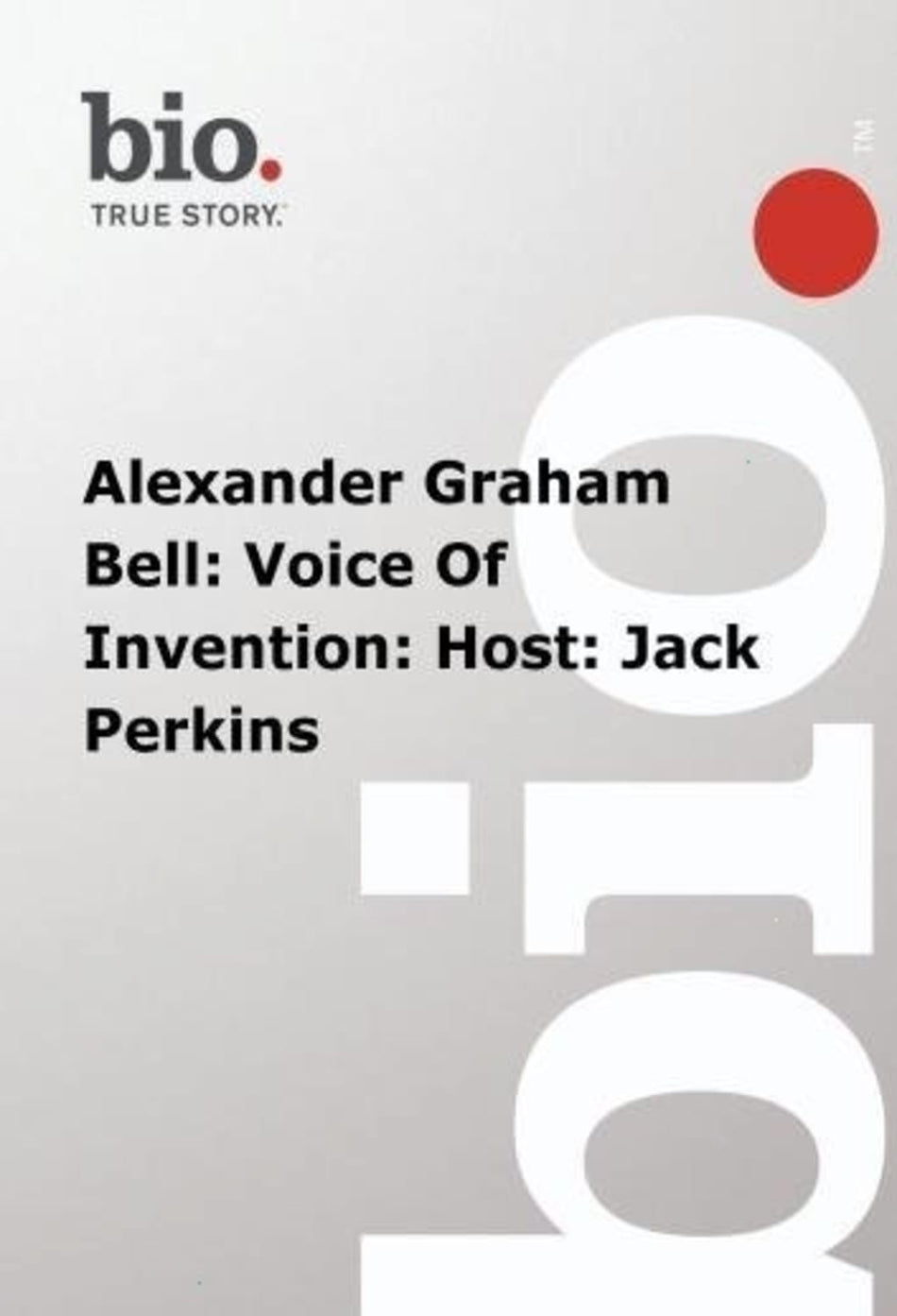 Biography - Alexander Graham Bell Voice Of Invention Host Jack Perkins - [DVD]