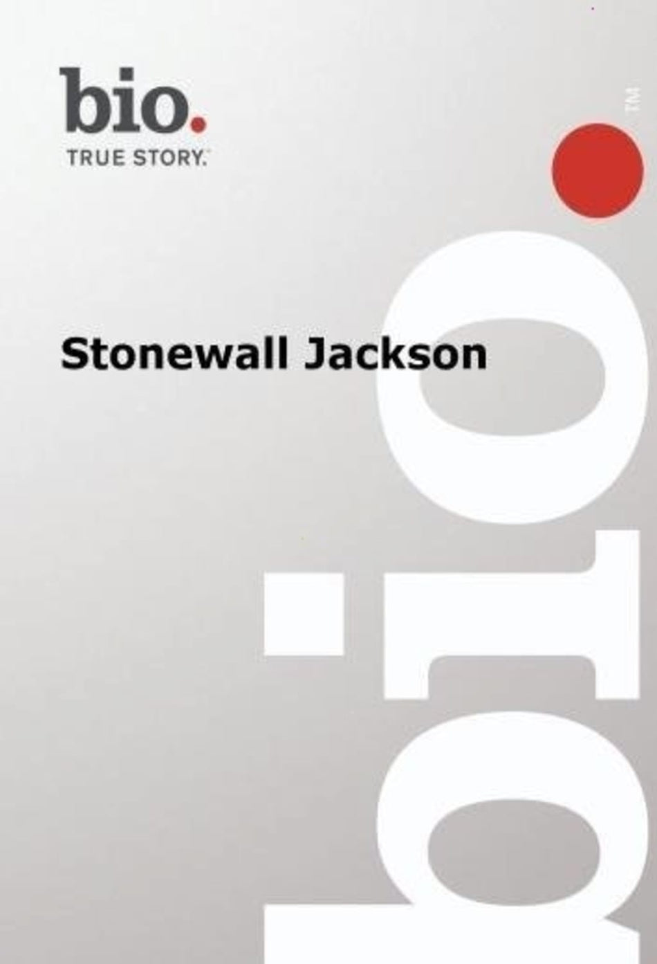 Biography - Stonewall Jackson - [DVD]