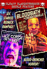 Bloodbath in Creightonville / Last Corpse on the Left - [DVD]