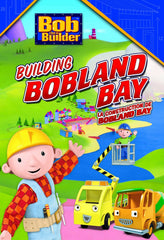 Bob the Builder: Building Bobland Bay [Bilingue] - [DVD]