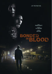 Bonded In Blood - [DVD]