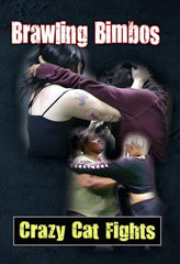 Brawling Bimbos: Crazy Cat Fights - [DVD]