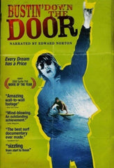 Bustinâ Down the Door - [DVD]