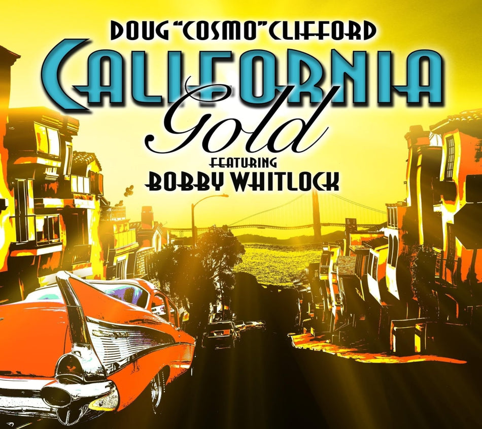 Doug Clifford - CALIFORNIA GOLD - [CD]