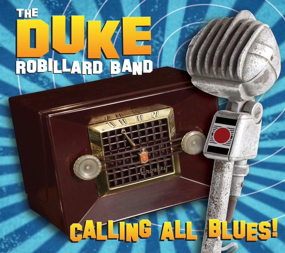 The Duke Robillard Band - CALLING ALL BLUES - [CD]