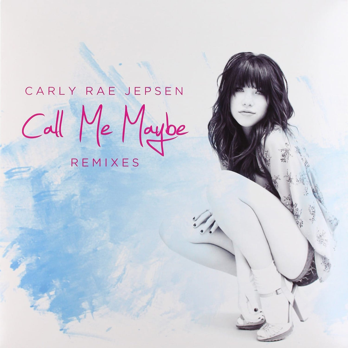 Carly Rae Jepsen - Call Me Maybe Remixes - [Vinyl]