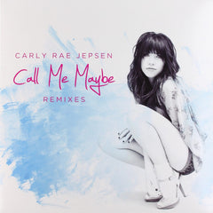 Carly Rae Jepsen - Call Me Maybe Remixes - [Vinyl]