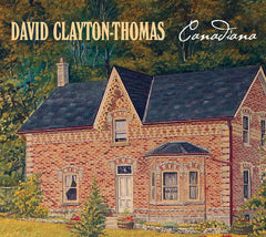 David Clayton-Thomas - Canadiana - [CD]