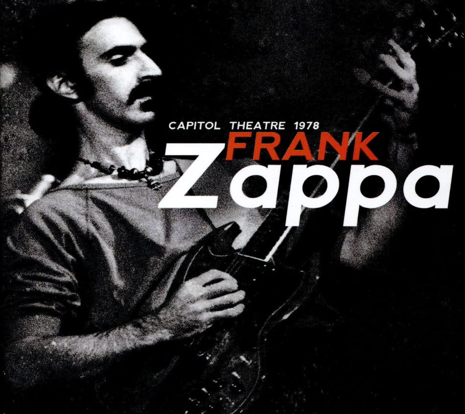 Frank Zappa - CAPITOL THEATRE 1978 - [CD]