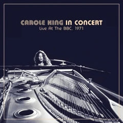 Carole King - Carole King In Concert Live At The BBC, 1971 - (RSD Exclusive, 150 Gram Vinyl) - [Vinyl]