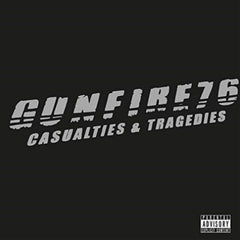 Gunfire 76 - Casualties & Tragedies [Explicit Content] - (Parental Advisory Explicit Lyrics) - [Vinyl]