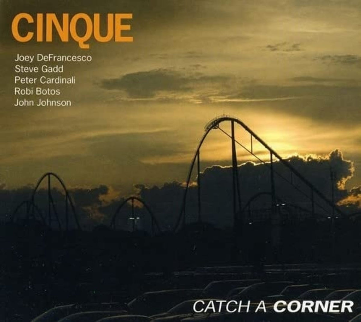 Cinque - Catch a Corner - [CD]