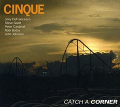 Cinque - Catch a Corner - [CD]