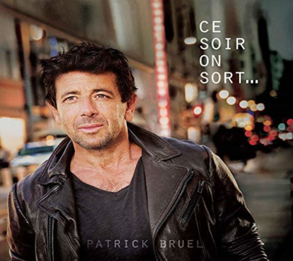 Patrick Bruel - Ce Soir on Sort - [CD]