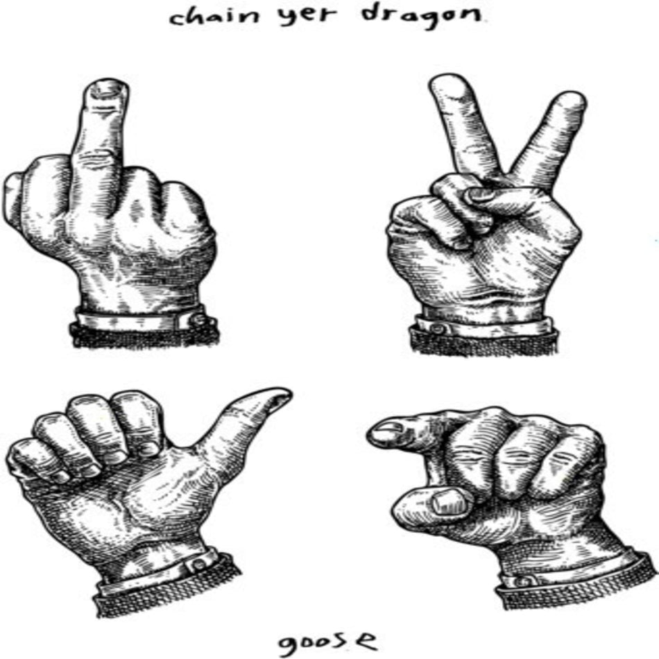 Goose - Chain Yer Dragon - [Vinyl]