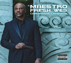 Maestro Fresh Wes - Champagne Campaign - [CD]