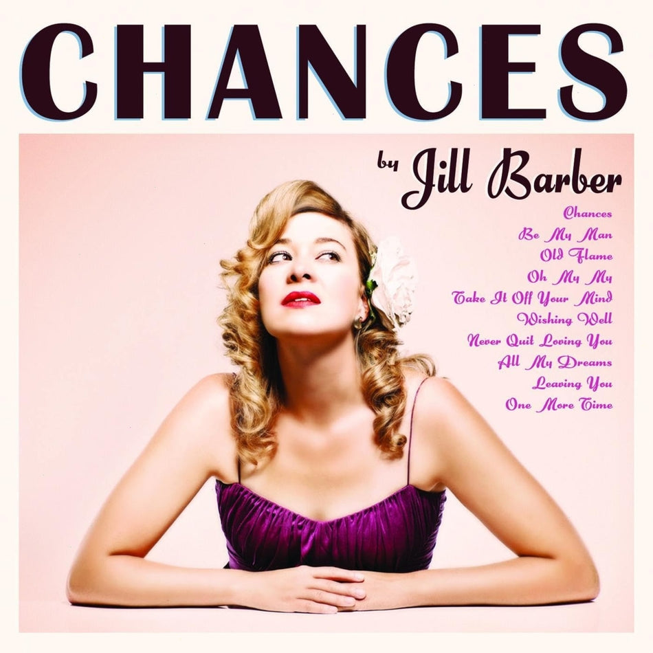Jill Barber - Chances - (Limited Edition, Clear Vinyl, Purple, Pink, Anniversary Edition) - [Vinyl]