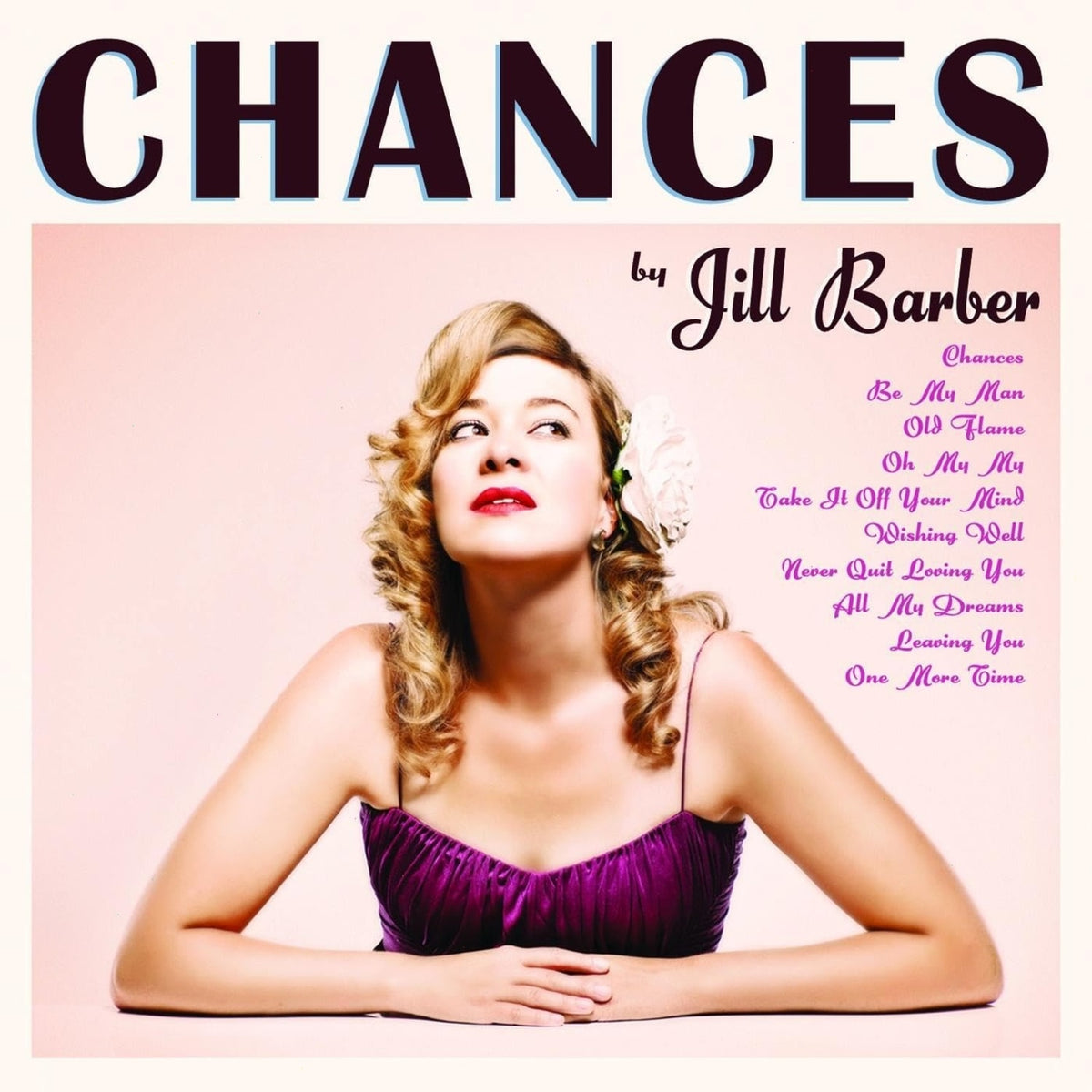 Jill Barber - Chances - (Limited Edition, Clear Vinyl, Purple, Pink, Anniversary Edition) - [Vinyl]