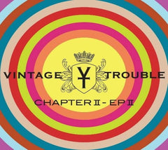 Vintage Trouble - Chapter II, EP II - (Extended Play, Digipack Packaging) - [CD]