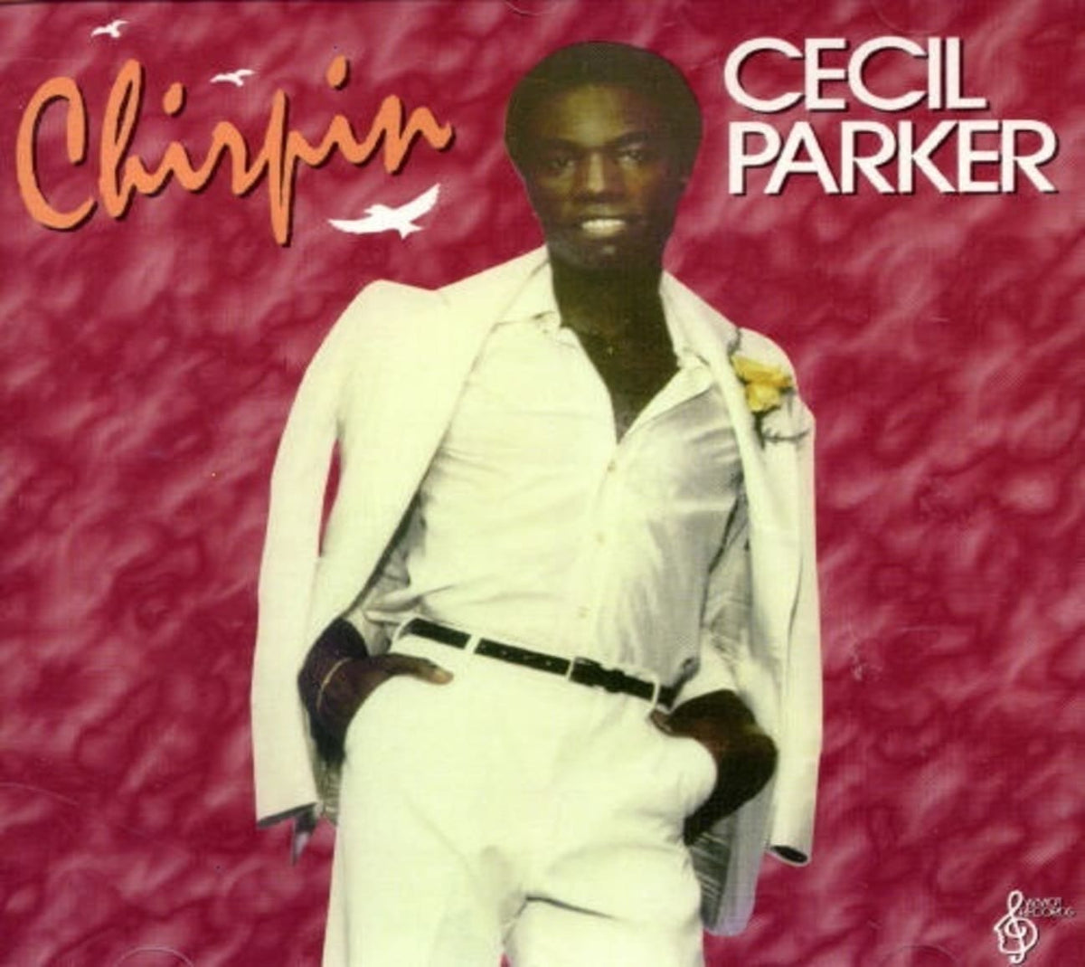 Cecil Parker - Chirpin - [CD]