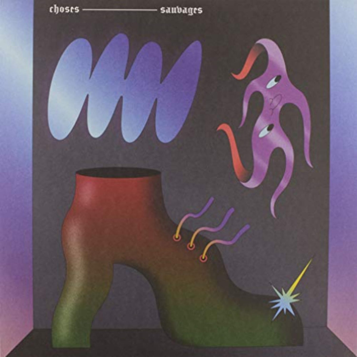 CHOSES SAUVAGES - Choses Sauvages - [Vinyl]