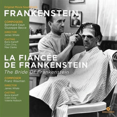 BERNHARD KAUN / GIUSEPPE BECCE / FRANZ WAXMAN - Frankenstein / Bride Of Frankenstein / O.S.T. - [Vinyl]