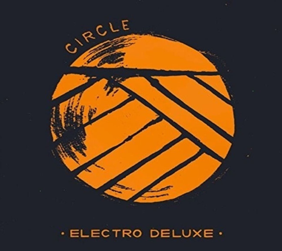 Electro Deluxe - Circle - [CD]