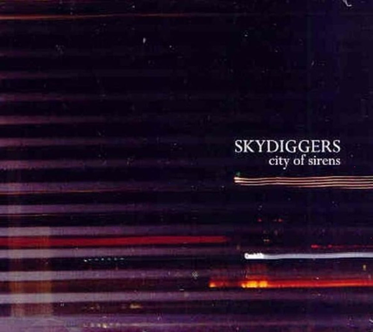 Skydiggers - CITY OF SIRENS - [CD]