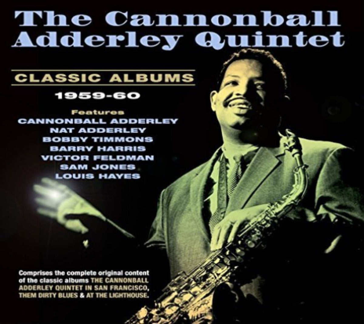 Cannonball Adderley - Classic Albums 1959-60 - [CD]