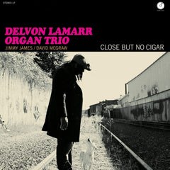 Delvon Lamarr Organ Trio - Close But No Cigar - [Vinyl]