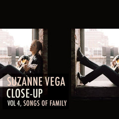 Suzanne Vega - CLOSE-UP VOL 4, SONGS OF FAMILY - (140 Gram Vinyl, Slipsleeve/Digsleeve Packaging) - [Vinyl]