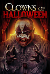 CLOWNS OF HALLOWEEN - [DVD]