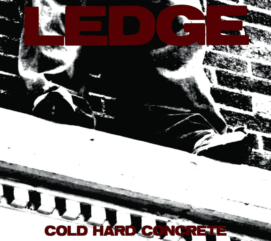 The Ledge - Cold Hard Concrete - [CD]