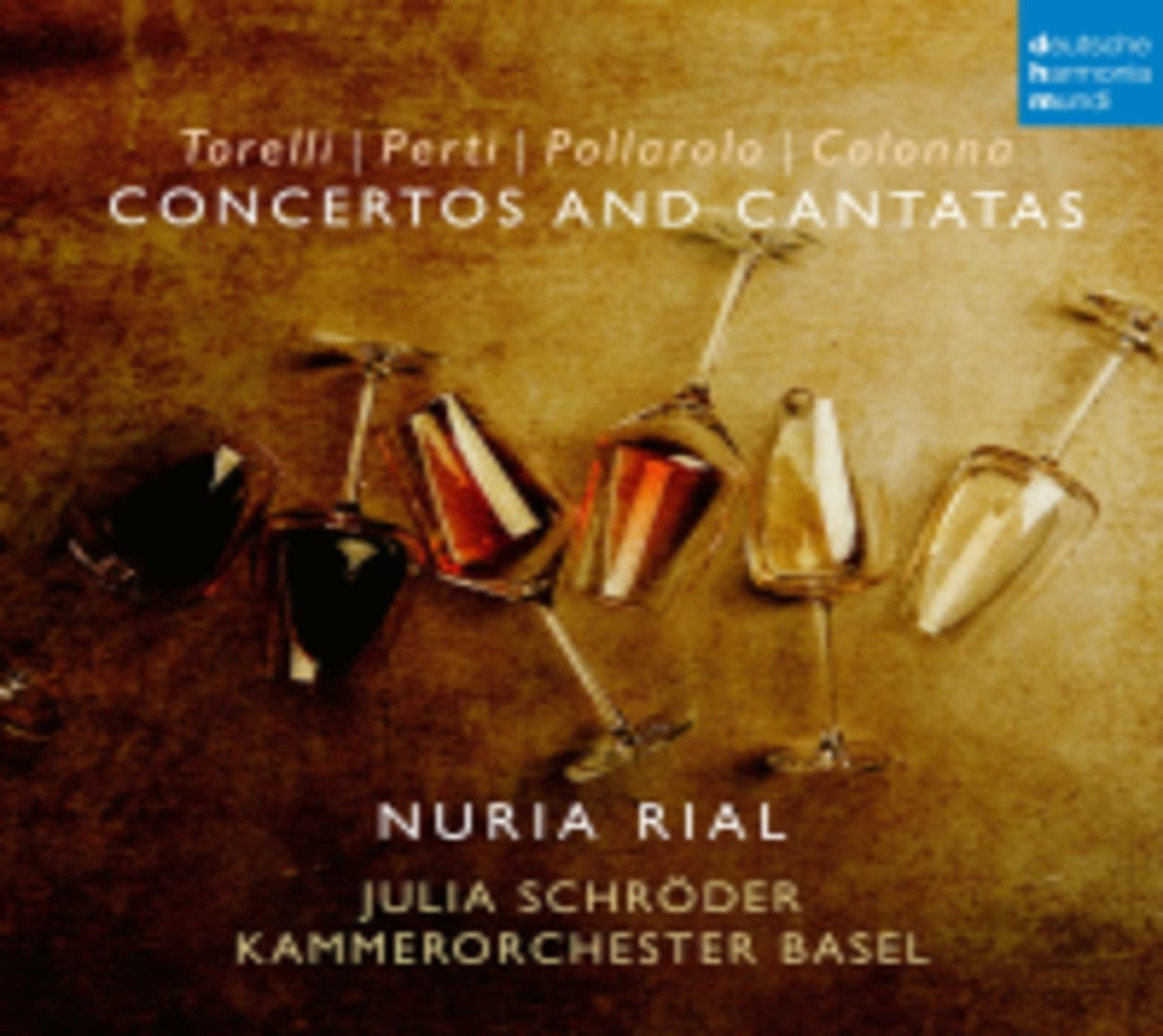 NURIA RIAL / JULIA SCHRODER / KAMMERORCHESTER - Torelli / Perti / Pollarolo / Colonna: Cantatas & Concertos - [CD]