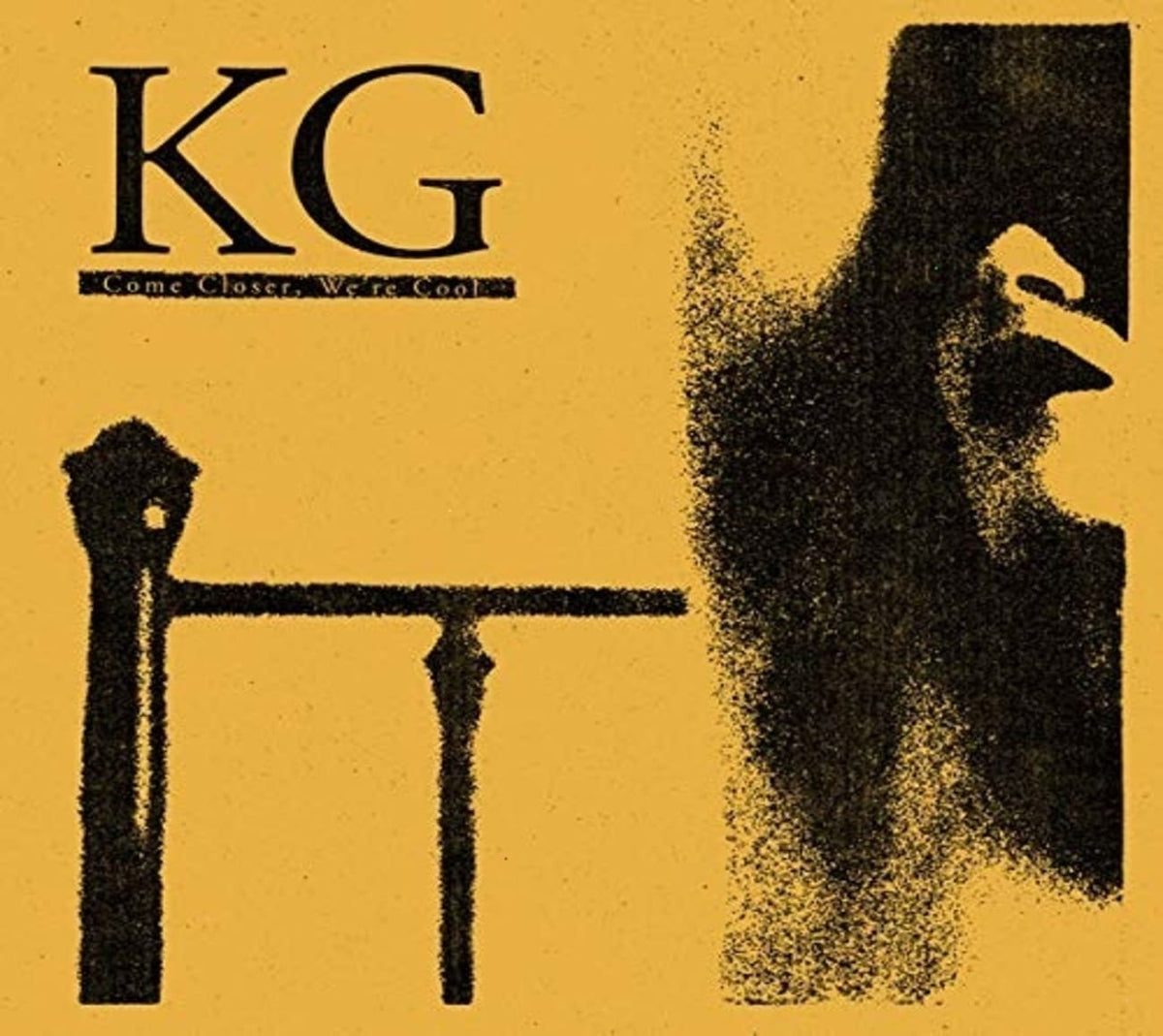 The KG - Come Closer We're Cool - [CD]
