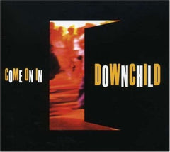 Downchild Blues Band - Come on in - [CD]