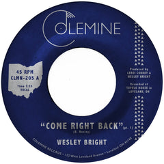 Wesley Bright - Come Right Back - [Vinyl]