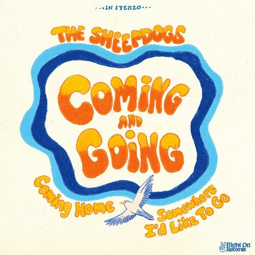 The Sheepdogs - Coming And Going - (10-Inch Vinyl) - [Vinyl]