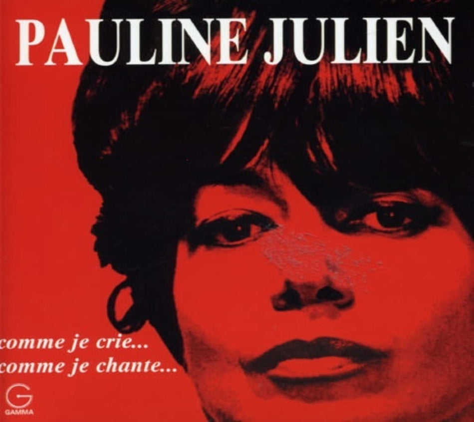 Pauline Julien - Comme Je Crie Comme Je Chante - [CD]