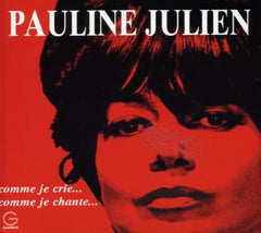 Pauline Julien - Comme Je Crie Comme Je Chante - [CD]
