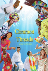 Common Threads - [DVD]