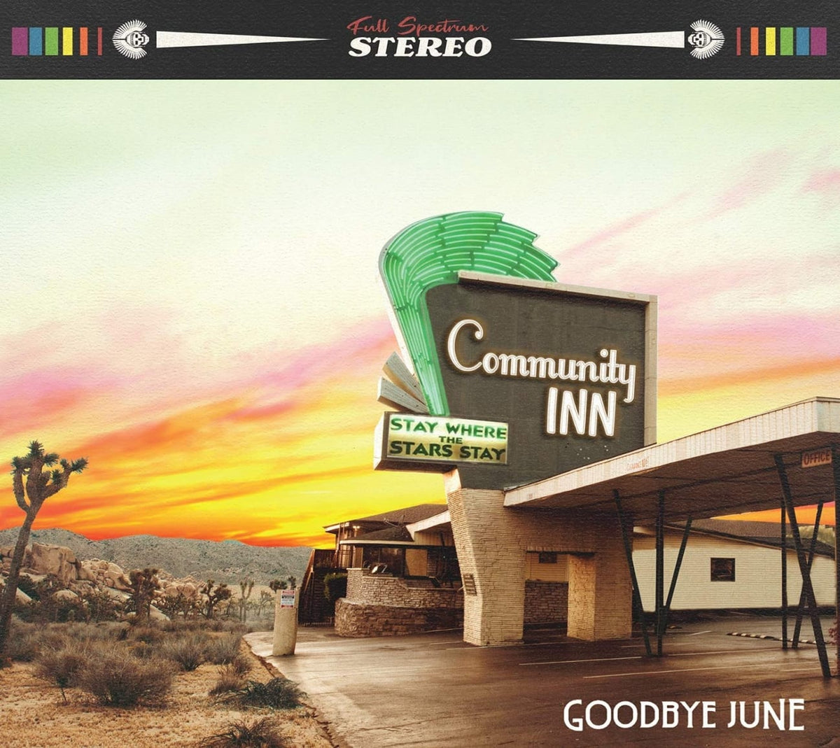 Goodbye June - Community Inn - (Digipack Packaging) - [CD]