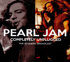 Pearl Jam - COMPLETELY UNPLUGGED - [CD]