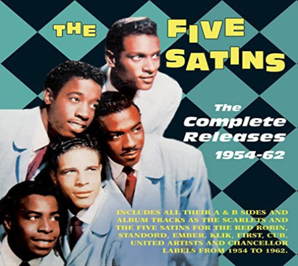 The Five Satins - Complete Releases 1954-62 - [CD]
