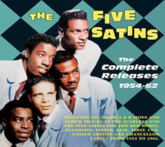 The Five Satins - Complete Releases 1954-62 - [CD]