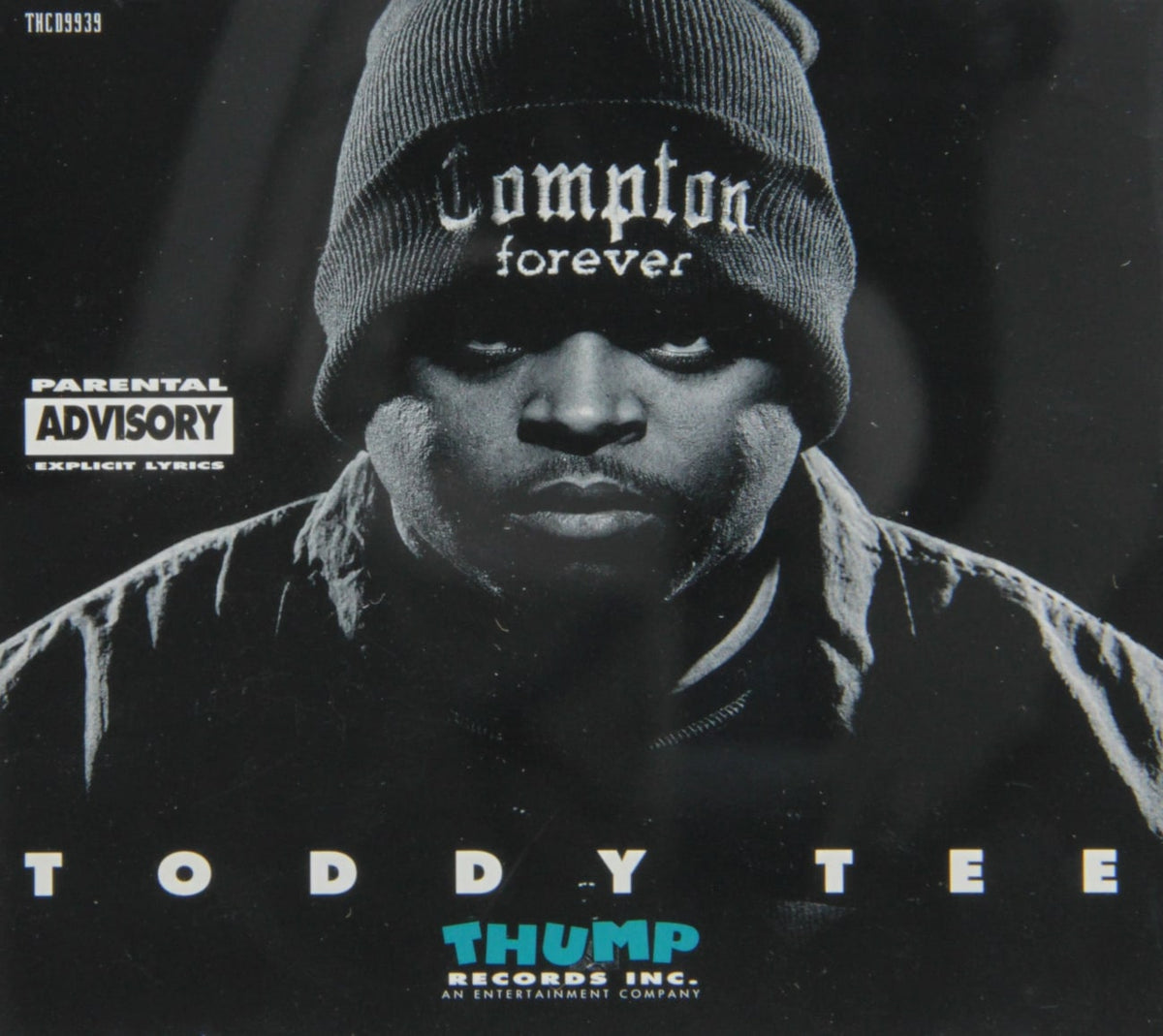 Toddy Tee - Compton Forever [Explicit Content] - (Parental Advisory Explicit Lyrics) - [CD]